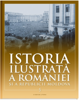 Istoria ilustrata a Romaniei si a Republicii Moldova Prima jumatate a secolului XX - coperta