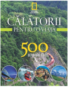 Calatorii pentru o viata 500 de locuri unice Vol 3 - coperta