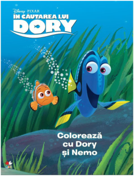 Disney In cautarea lui Dory Coloreaza cu Dory si Nemo - coperta