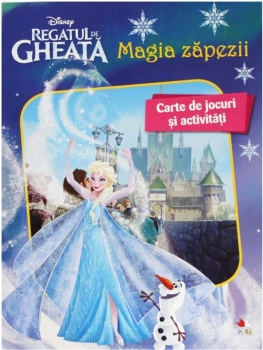 Disney Regatul de gheata Magia zapezii Carte de jocuri si activitati - coperta