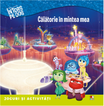 Disney Intors pe dos Calatorie in mintea mea Jocuri si activitati - coperta