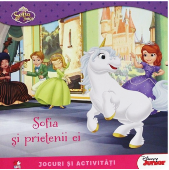 Disney Sofia Intai Sofia si prietenii ei Jocuri si activitati - coperta