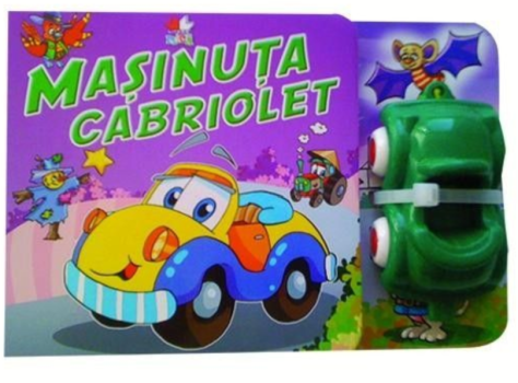 Masinuta Cabriolet Carte cu jucarie - coperta