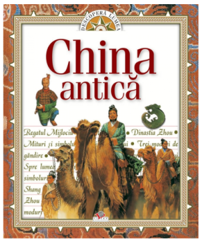 China Antica Descopera lumea - coperta