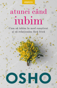 Osho Atunci cand iubim - coperta