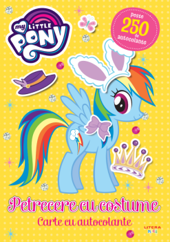 My Little Pony Petrecere cu costume Carte cu autocolante - coperta