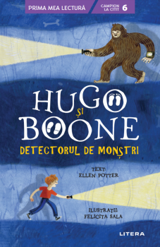 Hugo si Boone Detectorul de monstri Campion la citit nivelul 6  - coperta
