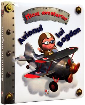 Avionul lui Bogdan Micul aventurier - coperta