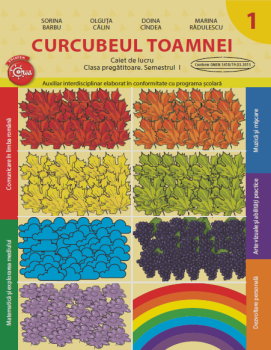 Curcubeul toamnei Caiet de lucru Clasa pregatitoare Semestrul I - coperta