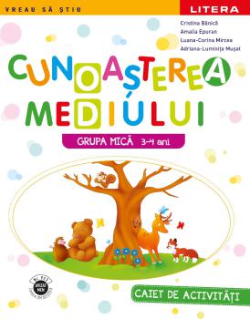 Cunoasterea mediului Caiet de activitati Grupa mica 3 4 ani - coperta