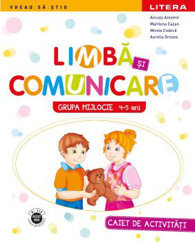 Limba si comunicare Caiet de activitati Grupa mijlocie 4 5 ani - coperta