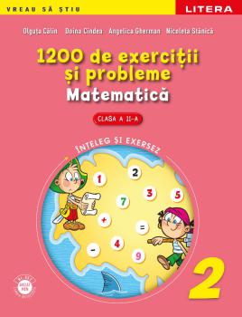1200 de exercitii si probleme de matematica Clasa II - coperta