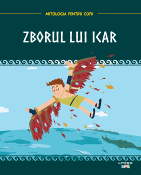 Volumul 10 Mitologia Zborul lui Icar - coperta