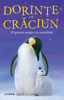 Dorinte de Craciun 10 povesti magice cu animalute - coperta