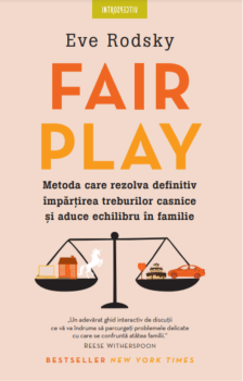 Fair Play Metoda care rezolva definitiv impartirea treburilor casnice si aduce echilibru in familie - coperta
