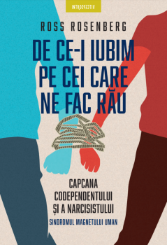 De ce i iubim pe cei care ne fac rau - coperta