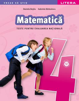 Matematica Teste pentru evaluarea nationala Clasa a IV a - coperta