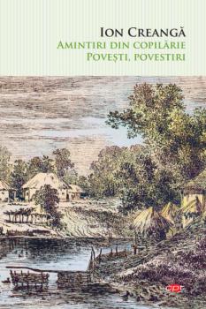 Amintiri din copilarie Povesti povestiri - coperta