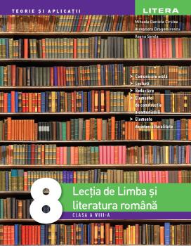 Lectia de Limba si literatura romana Clasa a VIII a - coperta