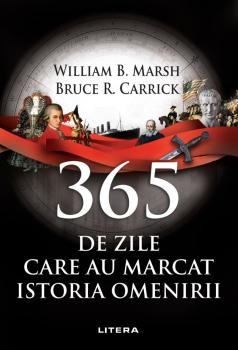 365 de zile care au marcat istoria omenirii - coperta