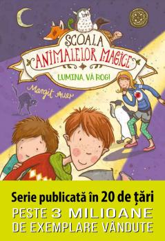 Scoala animalelor magice Lumina va rog  - coperta