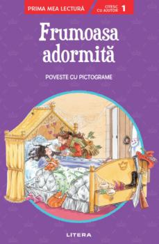 Frumoasa adormita Poveste cu pictograme Citesc cu ajutor Nivelul 1  - coperta