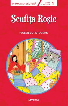 Scufita Rosie Poveste cu pictograme Citesc cu ajutor Nivelul 1  - coperta