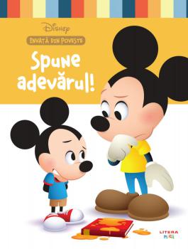 Disney Invata din poveste Spune adevarul  - coperta