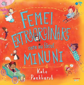 Femei extraordinare care au facut minuni - coperta