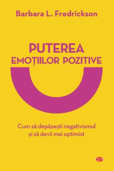 Puterea emotiilor pozitive - coperta