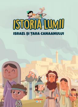 Volumul 7 Istoria lumii Israel si Tara Canaanului - coperta
