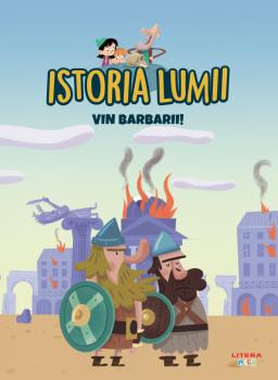 Volumul 12 Istoria lumii Vin barbarii  - coperta