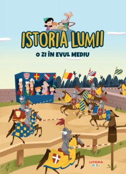 Volumul 16 Istoria lumii O zi in Evul Mediu - coperta