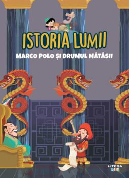 Volumul 20 Istoria lumii Marco Polo si Drumul Matasii - coperta