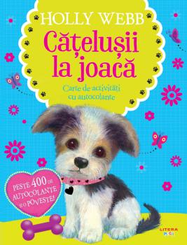 Catelusii la joaca Carte de activitati cu autocolante - coperta
