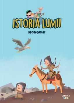 Volumul 21 Istoria lumii Mongolii - coperta