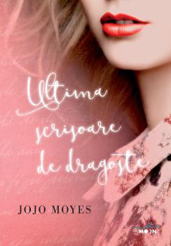 Ultima scrisoare de dragoste - coperta