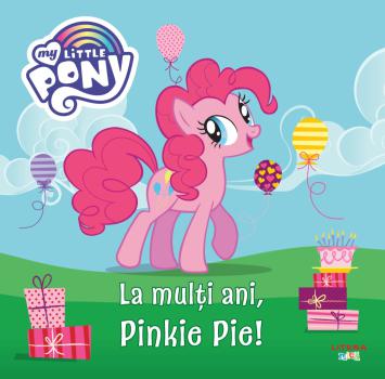 My Little Pony La multi ani Pinkie Pie  - coperta