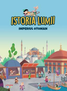 Volumul 24 Istoria lumii Imperiul Otoman - coperta