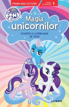 My Little Pony Magia unicornilor Poveste cu litere mari de tipar Nivelul 1  - coperta