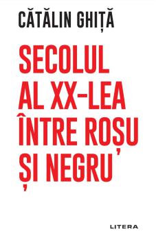 Secolul al XX lea intre rosu si negru - coperta