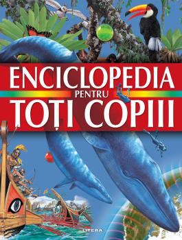 Enciclopedia pentru toti copiii - coperta