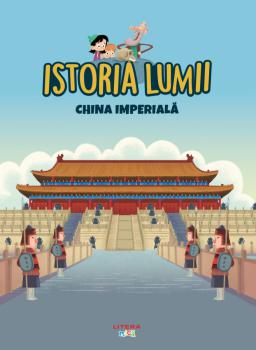 Volumul 27 Istoria lumii China imperiala - coperta