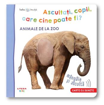 Bebe invata Ascultati copii oare cine poate fi Animale de la zoo - coperta