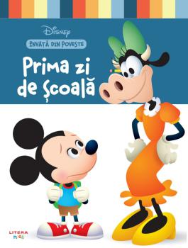 Disney Invata din poveste Prima zi de scoala - coperta