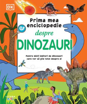 Prima mea enciclopedie despre dinozauri - coperta