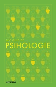 Mic ghid de psihologie - coperta