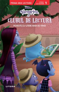 Disney Junior Vampirina Clubul de lectura Poveste cu litere mari de tipar Nivelul 1  - coperta