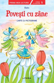 Povesti cu zane Carte cu pictograme Citesc cu ajutor Nivelul 1  - coperta