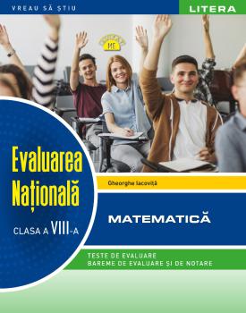 Evaluarea Nationala Matematica Clasa a VIII a - coperta